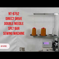 NT-8752 AUTOMATIC SPLIT BAR DOUBLE NEEDLE SEWING MACHINE